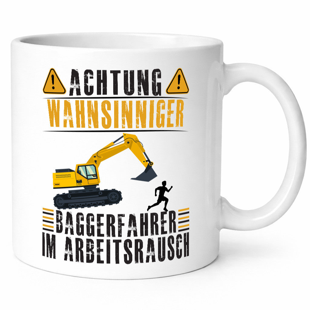 Achtung Wahnsinniger Baggerfahrer | Bauarbeiter Geschenkidee Arbeit Kollegen