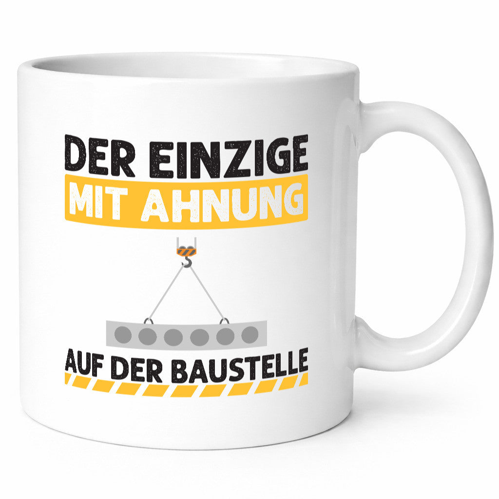 Der einzige mit ahnung auf Baustelle | Bauarbeiter v2 Humor Arbeit Kollegen