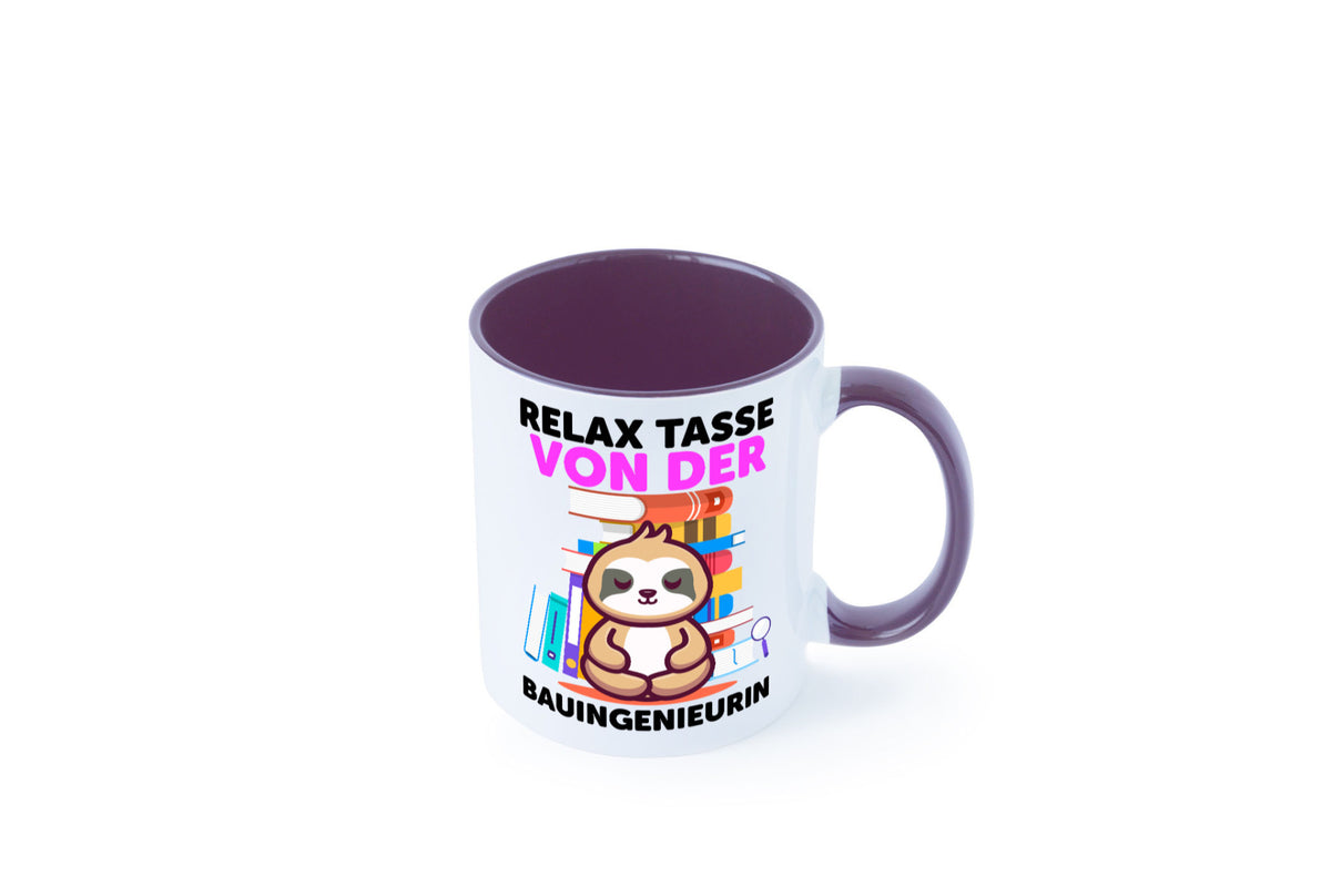 Relax Tasse: Bauingenieurin | Ingenieurin Humor Geschenkidee Tasse