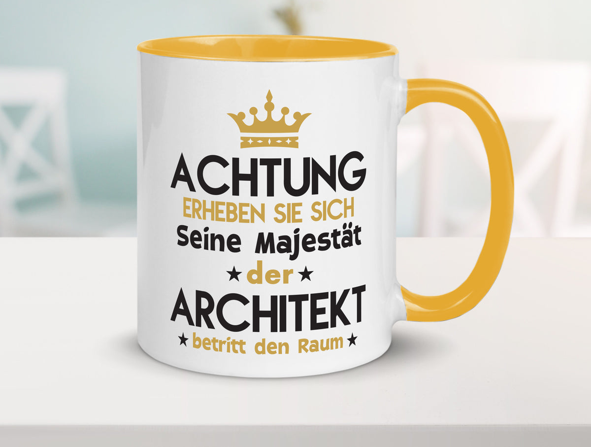 Seine Majestät Architekt | Architektur Büro Geschenkidee Arbeit Kollegen Humor Tasse