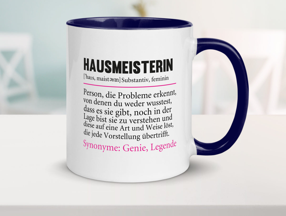 Hausmeisterin | Hauswart Beruf Spruch Humor Geschenkidee Arbeit Kollegen Büro Tasse
