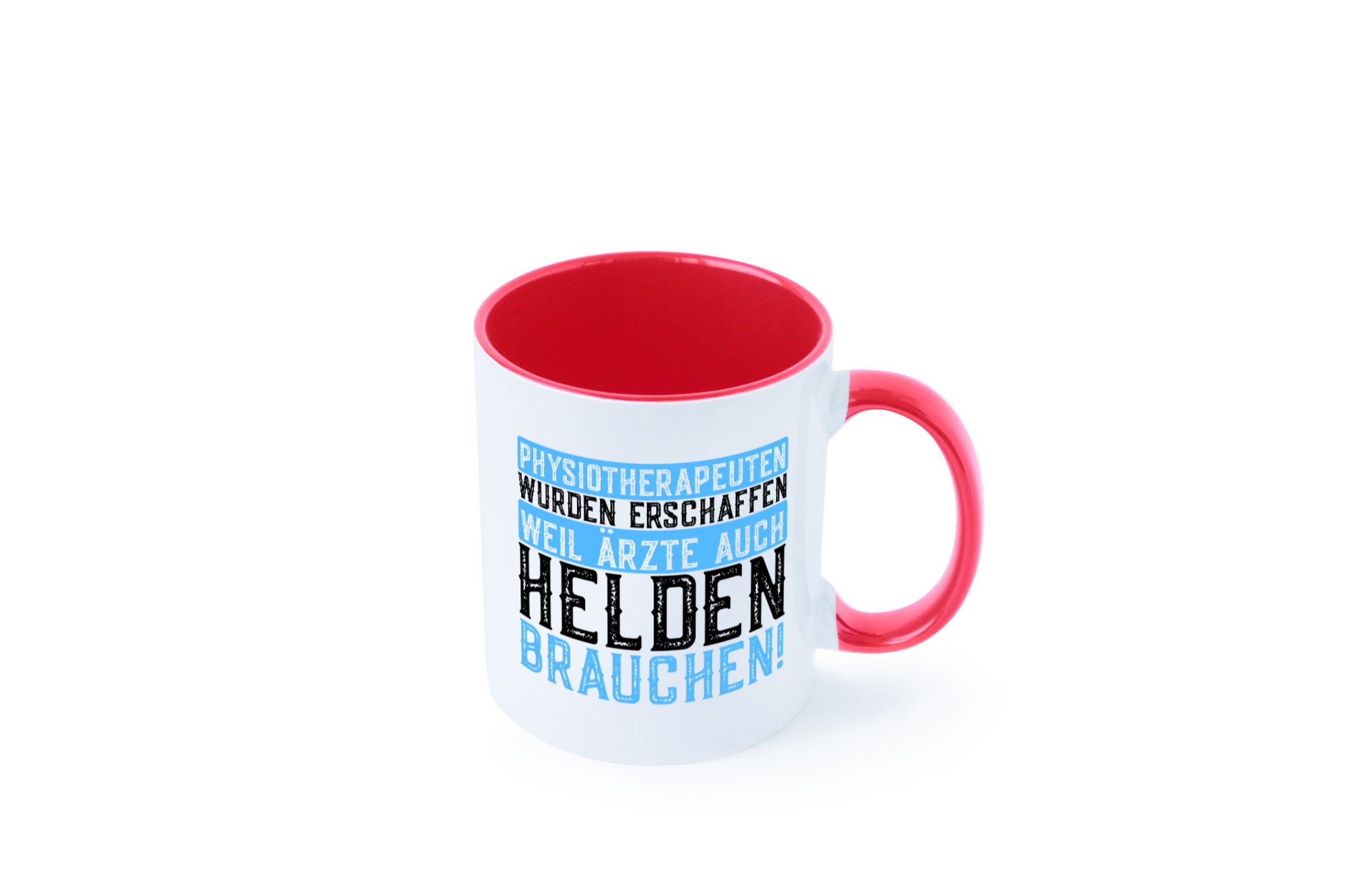 Physiotherapeut | Helden Therapeutin lustiger Spruch Humor Geschenkidee Tasse