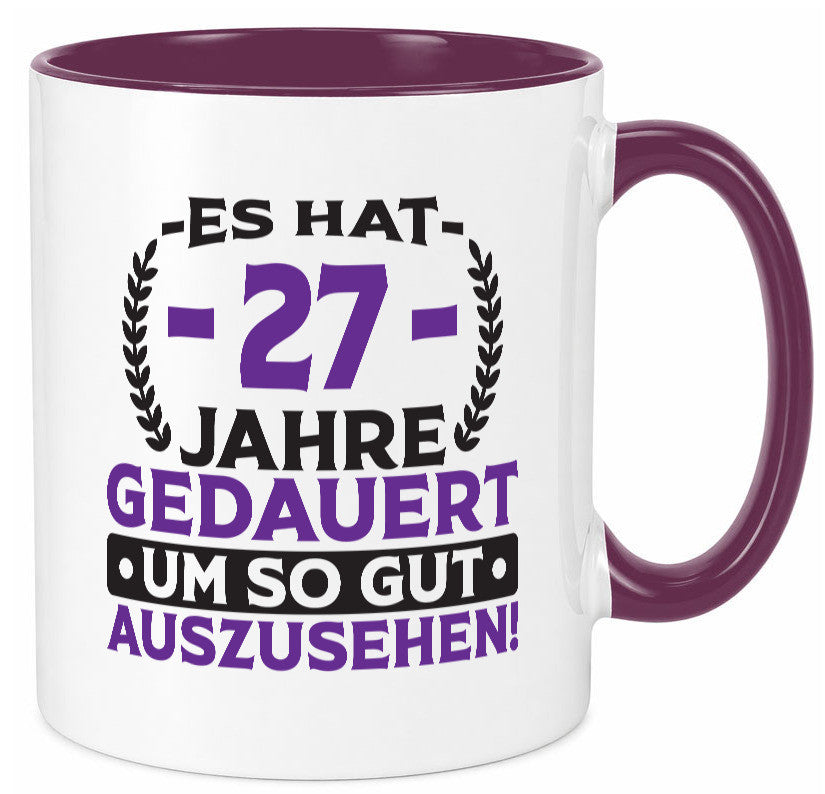 27 Jahre gedauert um so gut auszusehen | 27. Geburtstag v2 Geschenkidee Humor Tasse