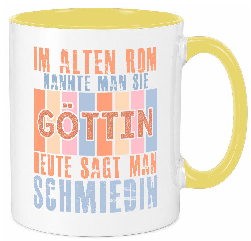 Heute sagt man: Schmiedin | Schmied Beruf Schmiederei lustiger Spruch Geschenk Tasse