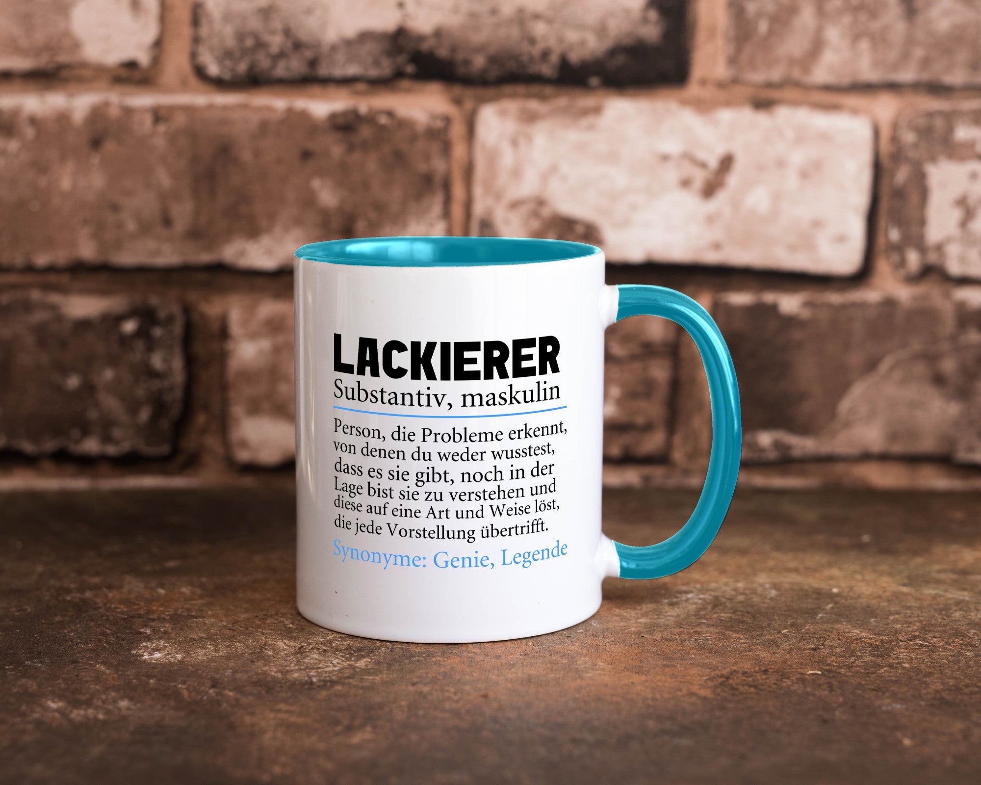 Lackierer | Beruf Spruch Definition lackieren lustiger Geschenk Arbeit Kollegen