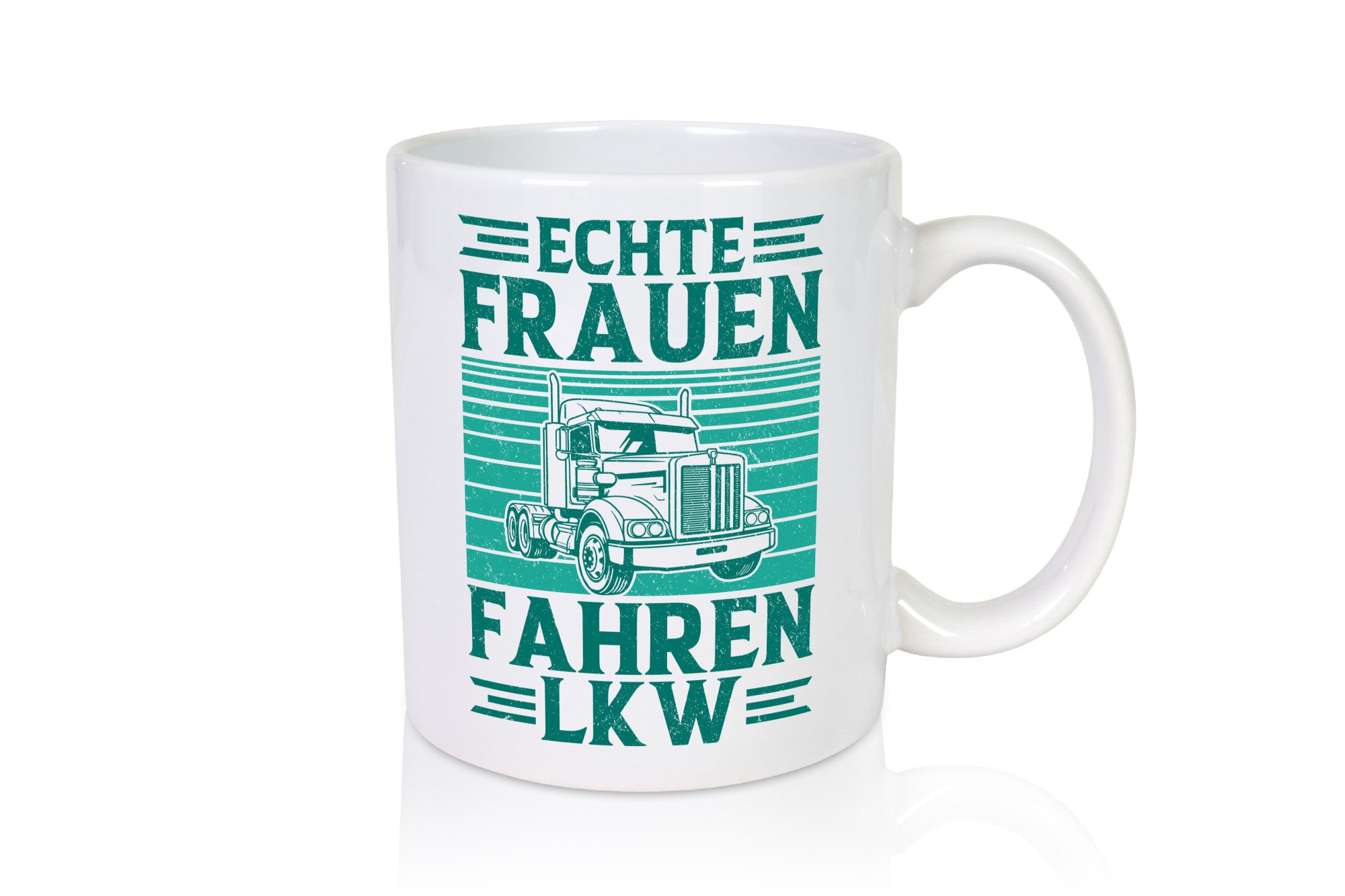 Echte Frauen fahren LKW | Truckerin LKW-Fahrerin Humor Geschenkidee Tasse
