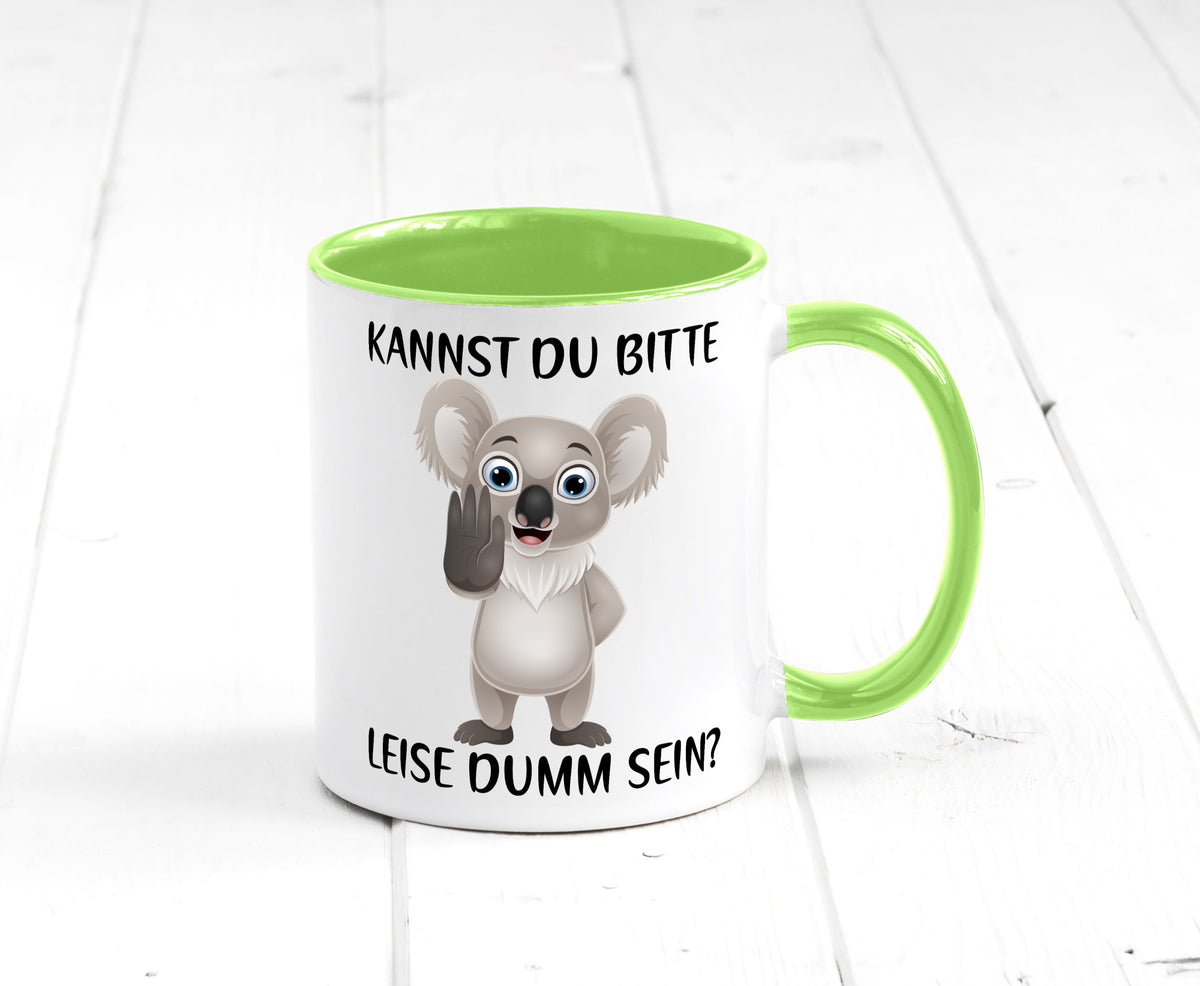 Bitte leise dumm sein | frecher Koala Flüstern Comic Humor Geschenkidee Tasse