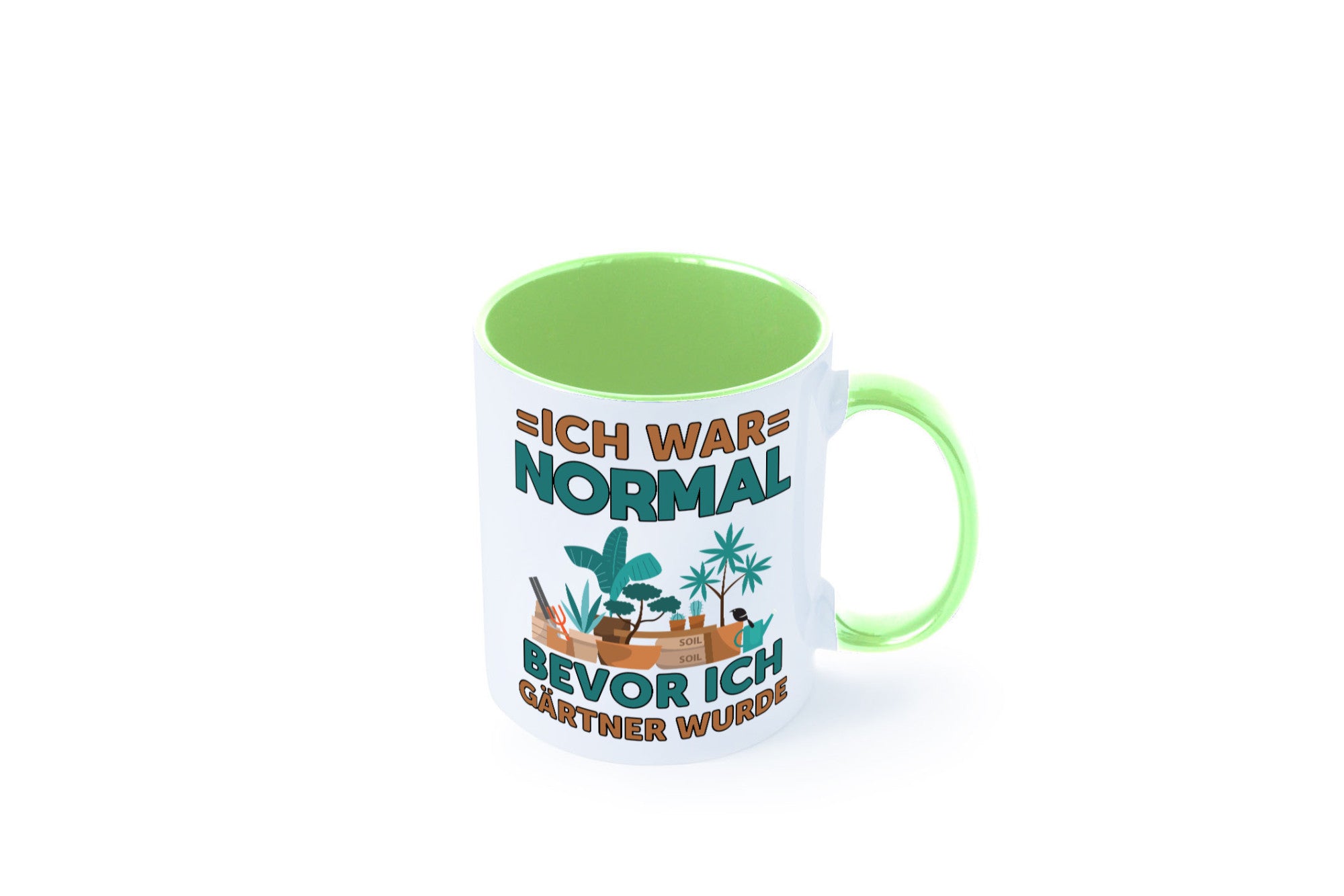 Ich war normal bevor Gärtner wurde | Garten lustiger Spruch Geschenk Humor