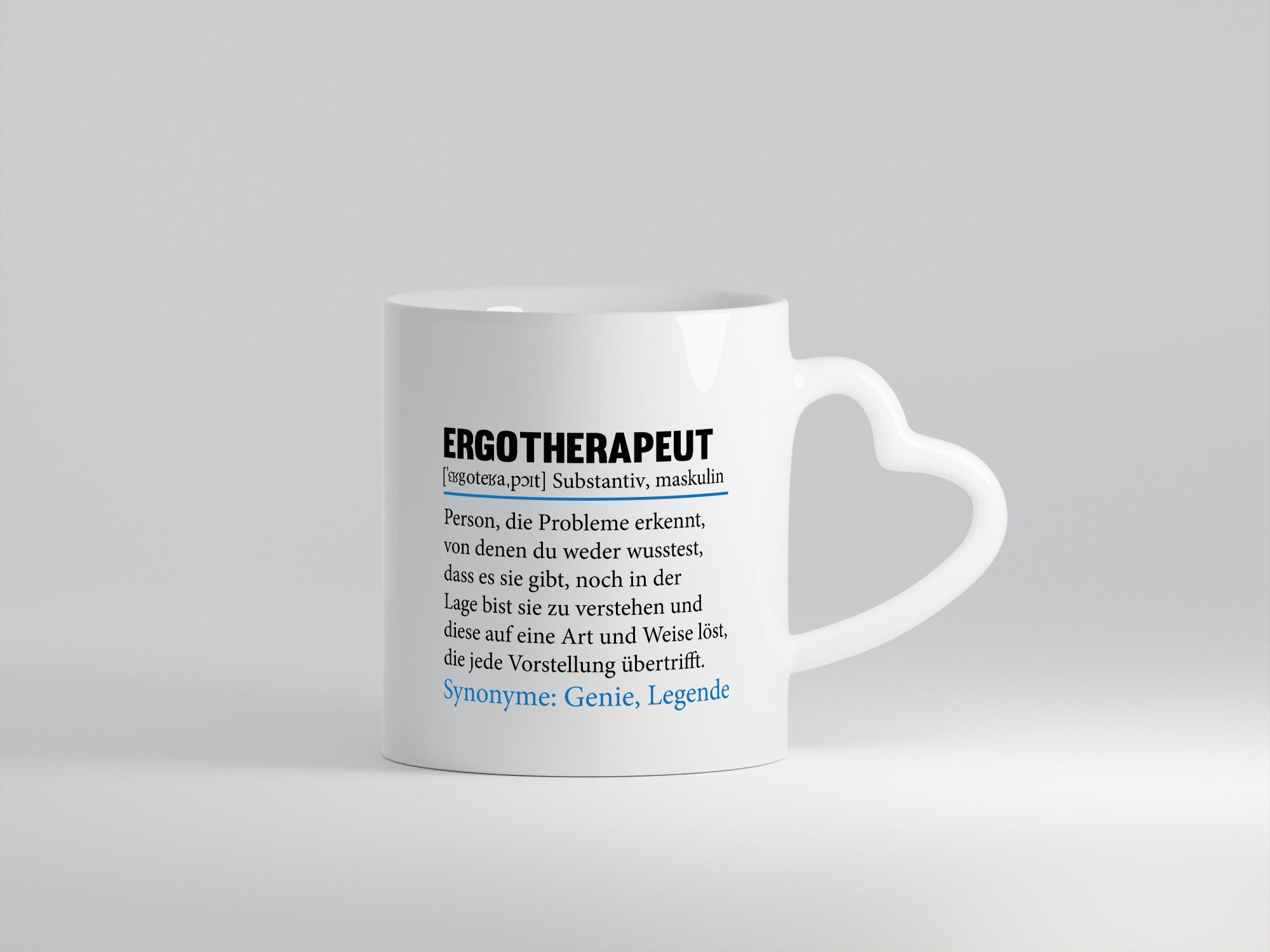 Occupational Therapist | Quote Occupational Therapy Profession Humor Work Colleagues Office