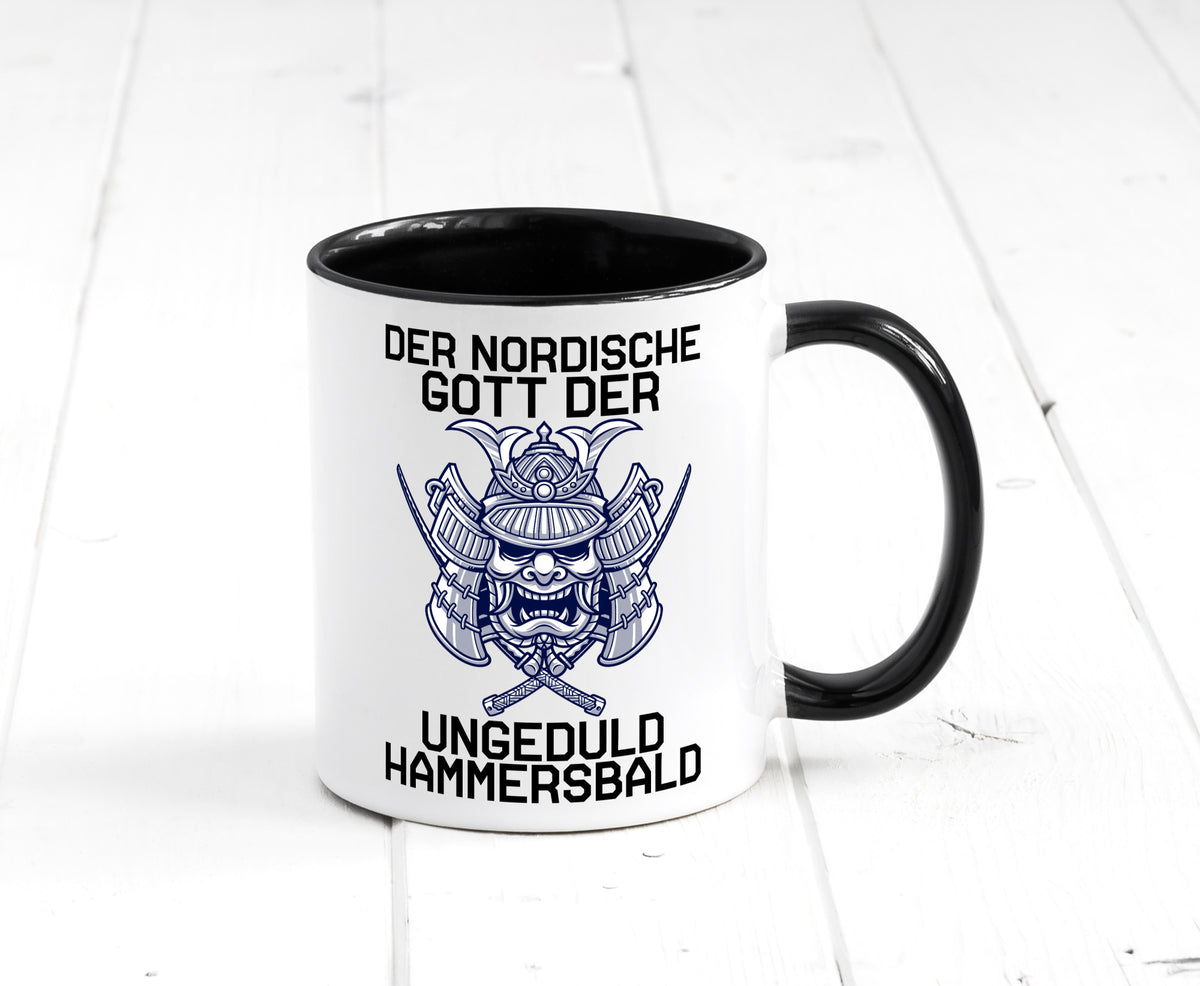 Nordischer Gott der Ungeduld | Mythologie Wikinger lustig Humor Geschenkidee Tasse