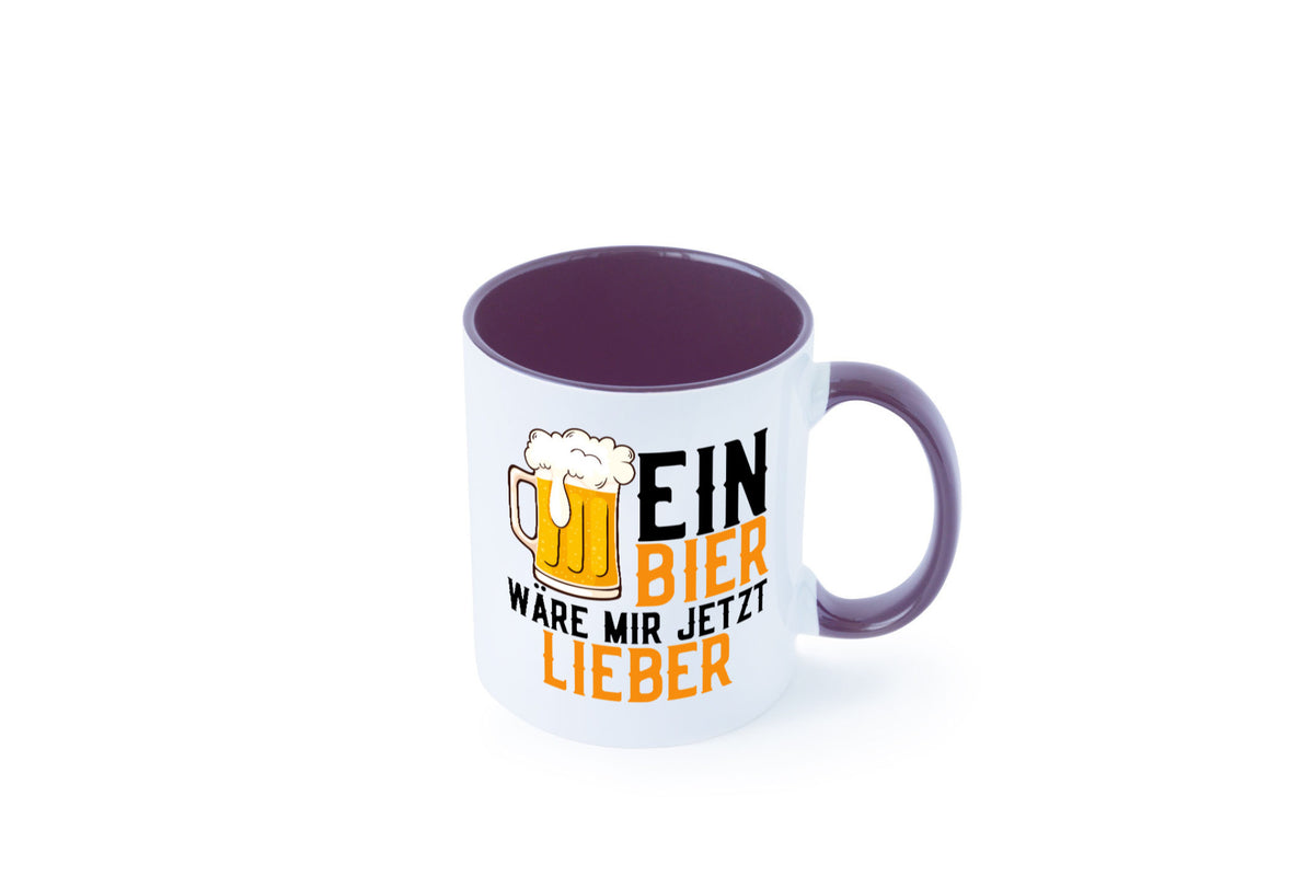 Ein Bier wäre mir jetzt lieber | Kollegen lustiger Spruch Geschenk Arbeit Büro Tasse