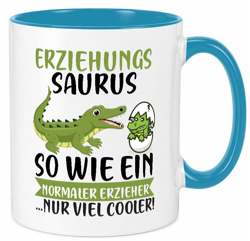 Erziehungsaurus | Kindergärtner Erzieherin Erzieher Humor Geschenkidee Tasse