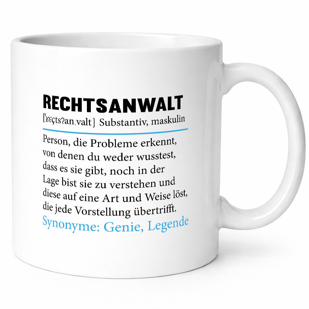 Rechtsanwalt | Spruch Anwalt Humor Jurist v2 Geschenkidee Tasse