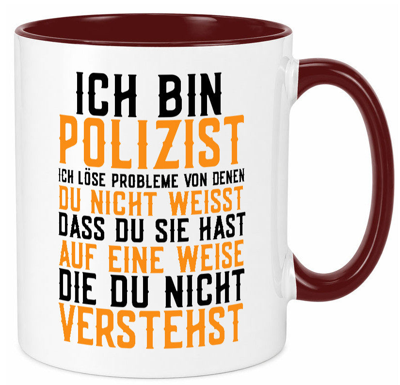Ich bin Polizist | Polizei Beruf Job lustiger Spruch Geschenk Arbeit Kollegen
