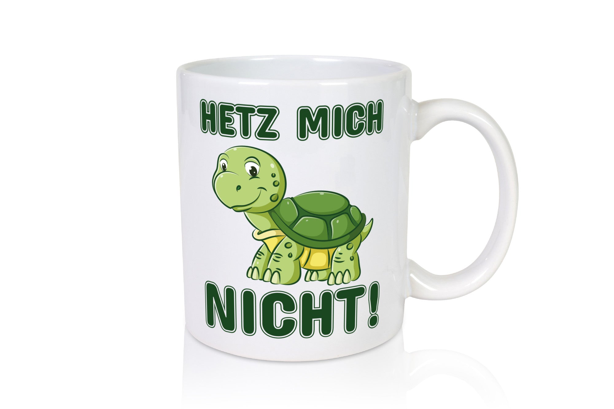 Hetz mich nicht Geschenkidee Humor Tasse