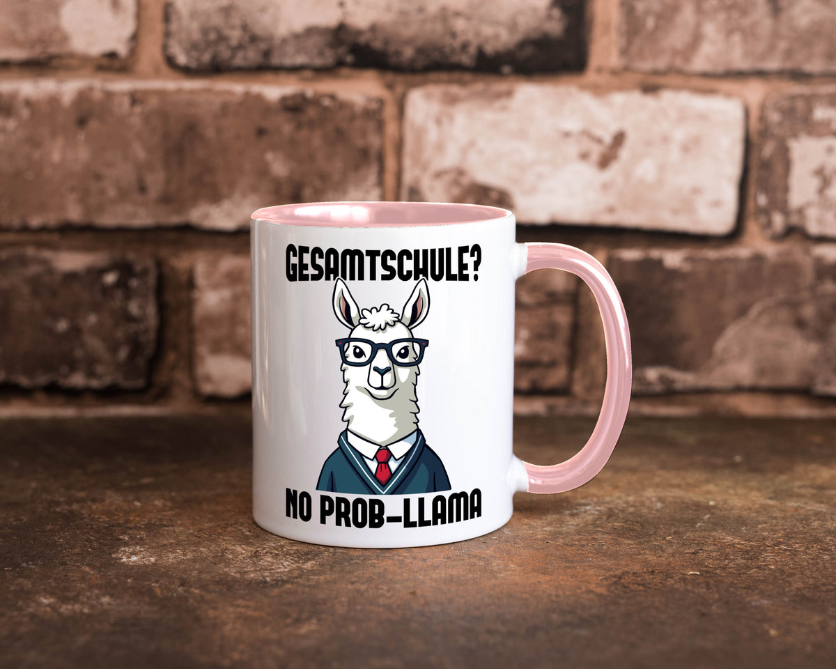Gesammtschule | no prob-llama Einschuldung Humor Geschenkidee Tasse