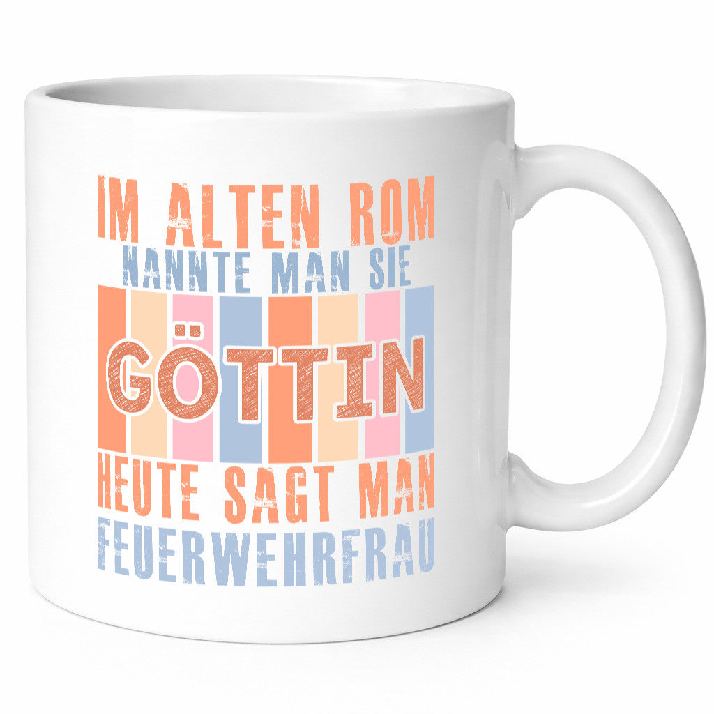 Heute sagt man: Feuerwehrfrau | Feuerwehr Geschenkidee Humor Tasse