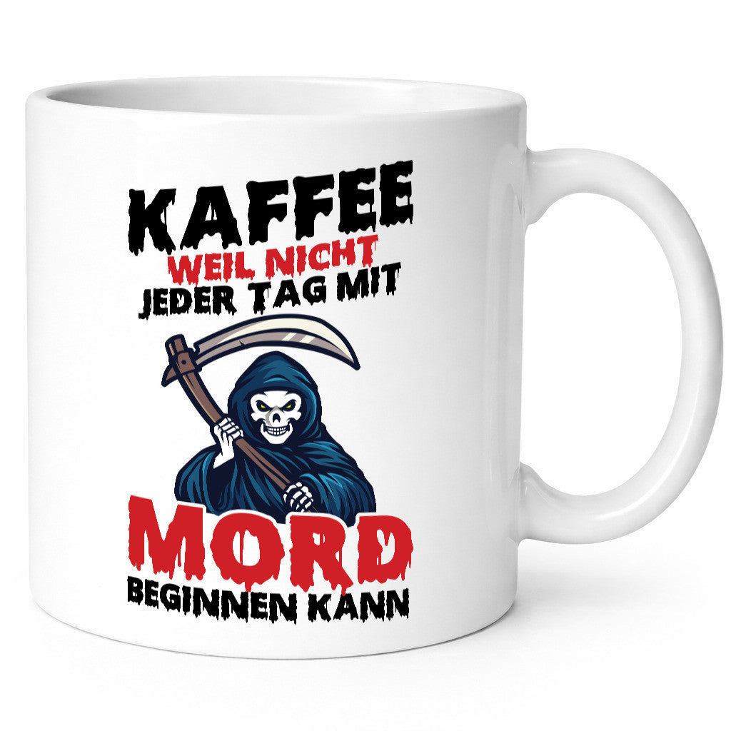 Nicht jeder Tag lustig Humor Geschenkidee Geschenk Tasse