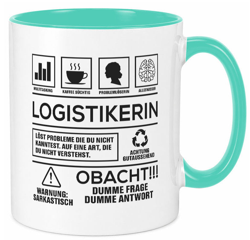 Achtung Probleme Logistikerin | Logistik lustiger Spruch Geschenk Humor