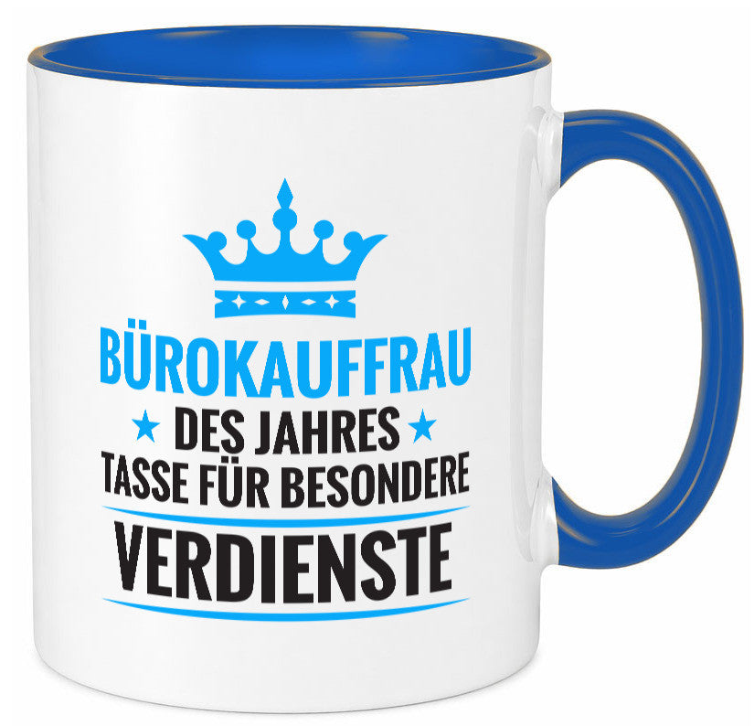 Besonderer Verdienst: Bürokauffrau | Kauffrau lustig Arbeit Kollegen Büro