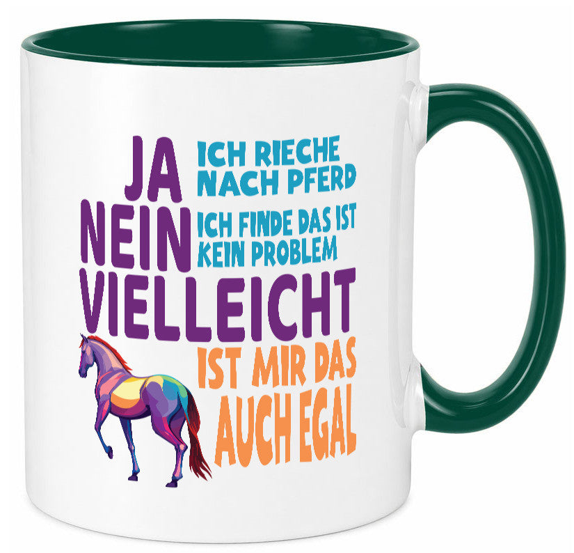 Ja ich Rieche nach Pferd | Reiten Pferdestall lustiger Spruch Geschenk Humor Tasse