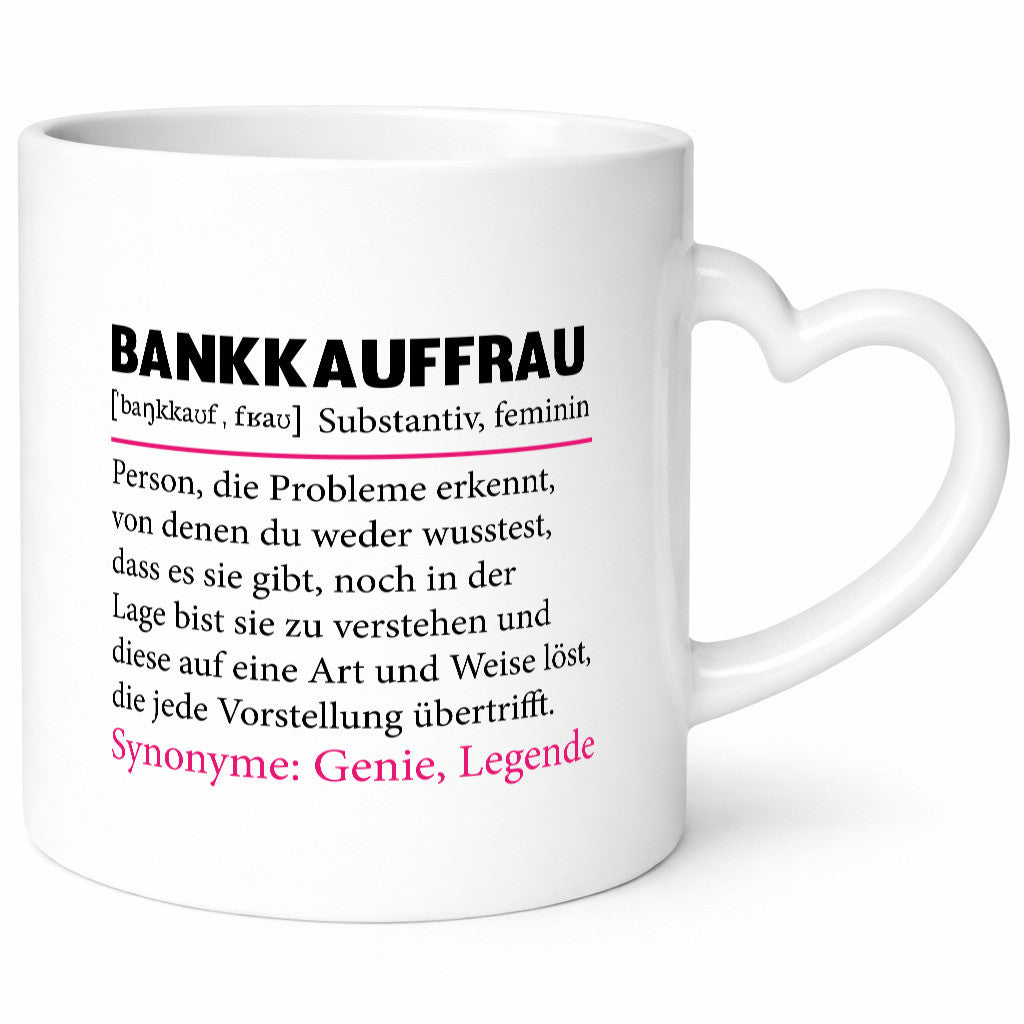 Bankkauffrau | Spruch Kauffrau Bank Kaufleute lustig Humor Geschenkidee