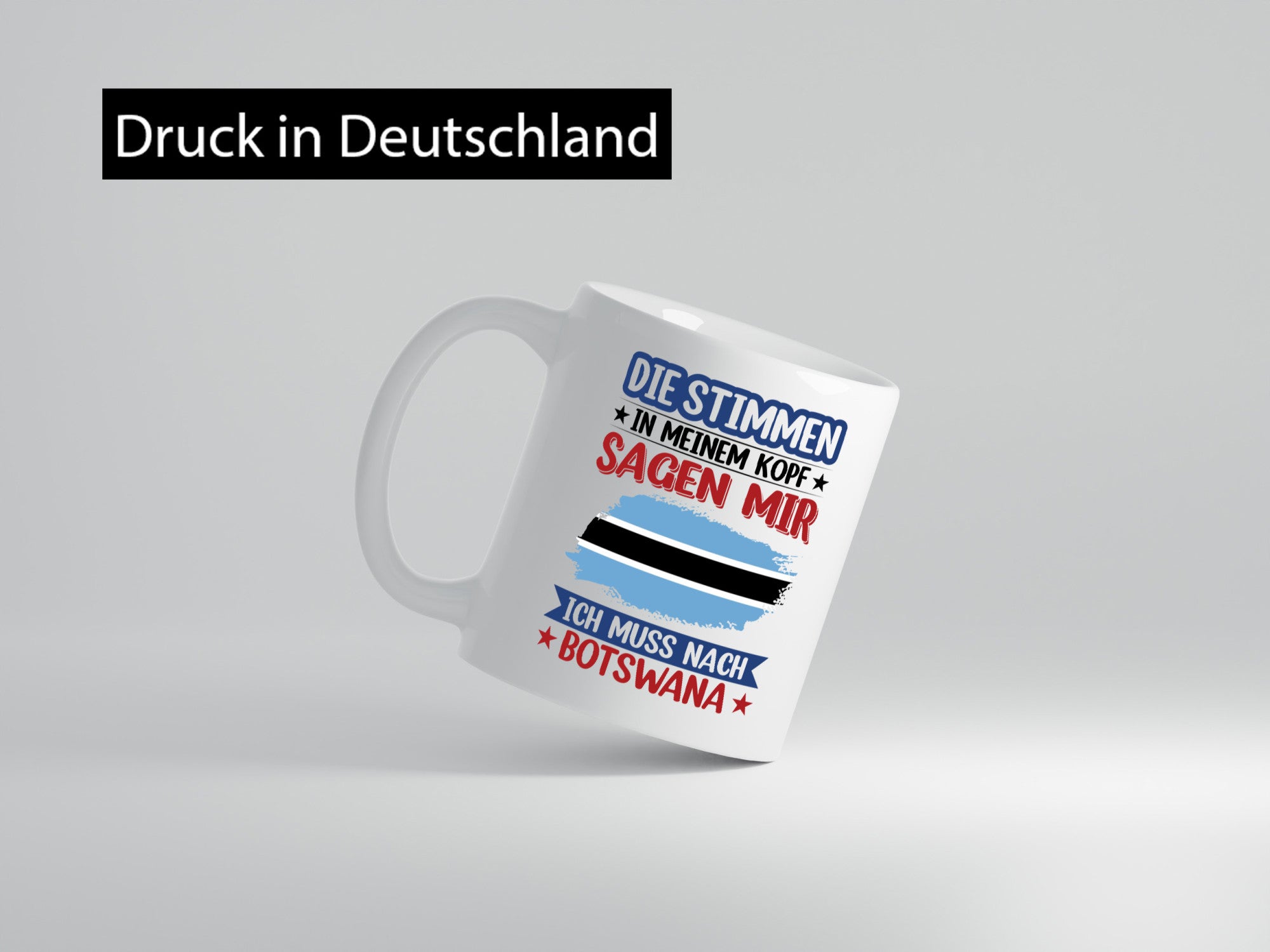Botswana | Urlaub Stimmen in meinem Kopf Traumland Geschenkidee Humor Tasse