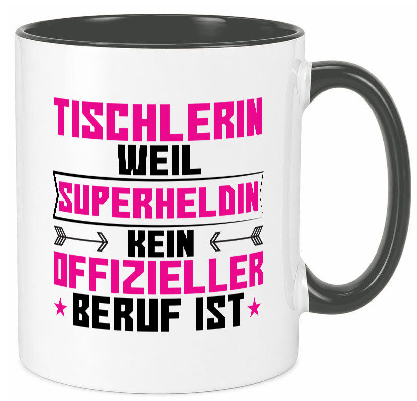 Superheldin Tischlerin | Tischlerei Geschenkidee Humor Tasse