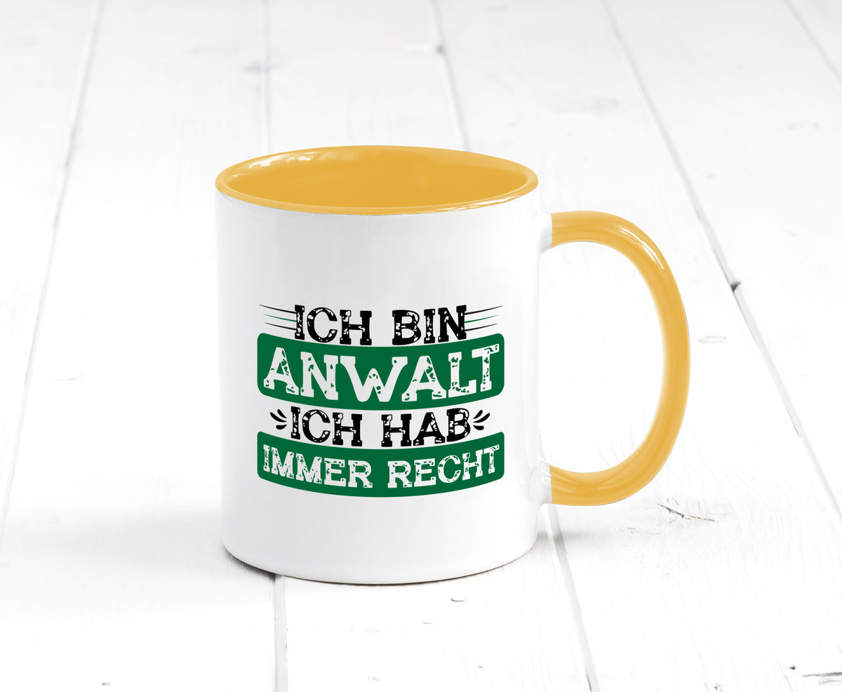 Ich bin Anwalt habe immer Recht | Jura Humor Geschenkidee Tasse
