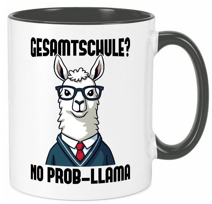 Gesammtschule | no prob-llama Einschuldung Humor Geschenkidee Tasse