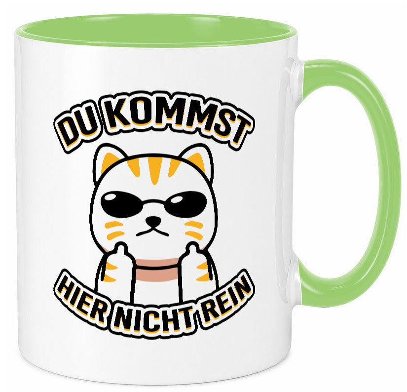 Du kommst hier nicht rein | Böse Katze Humor Tierliebhaber Geschenkidee Tasse