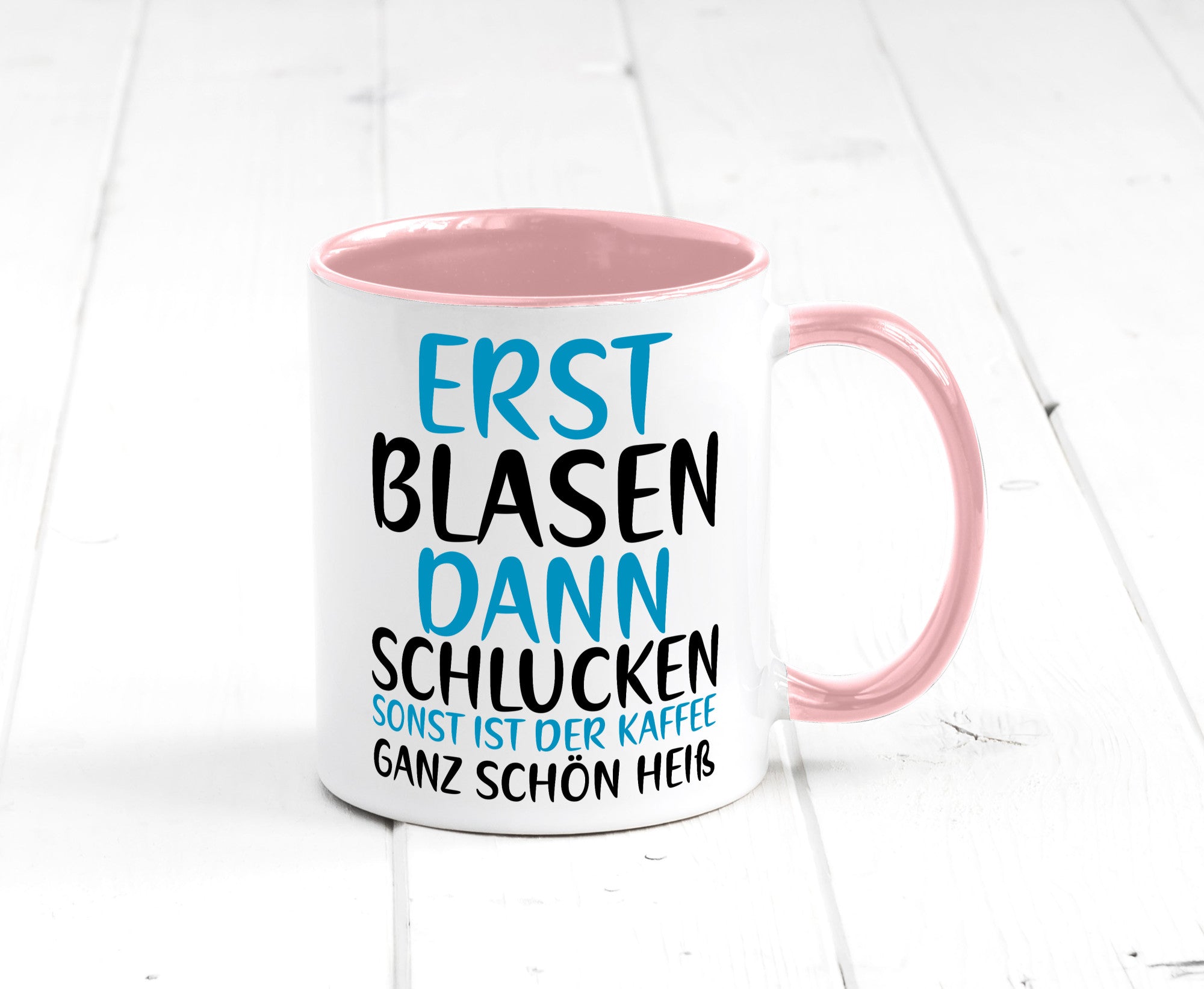 Erst Blasen dann Schlucken | kecker Spruch Lippenstift Geschenkidee Humor Tasse