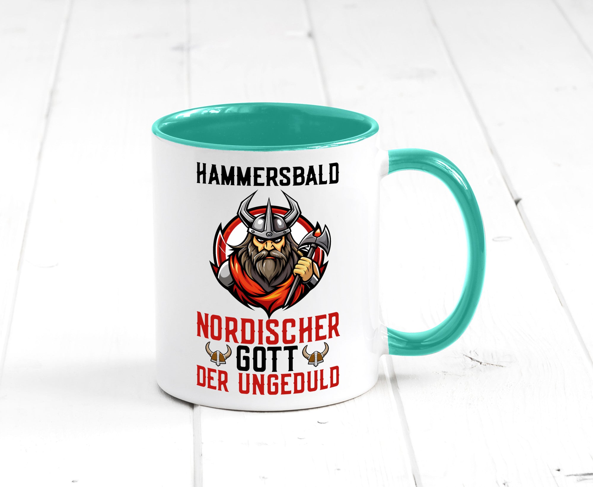 Hammersbald Nordischer Gott der ungeduld Humor Geschenkidee Tasse
