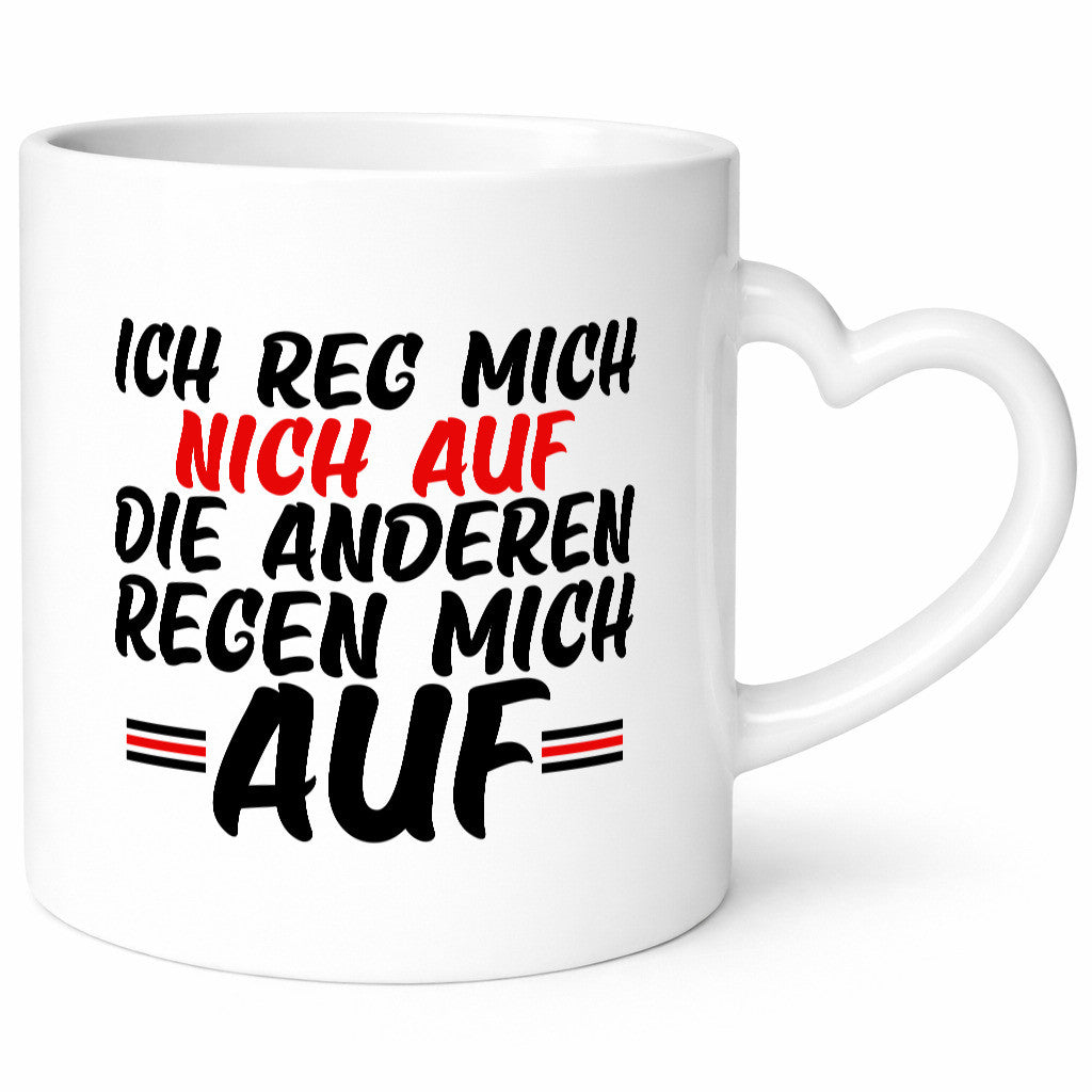 Ich reg mich nicht auf | lustiger Spruch Kollegen Humor Geschenk Arbeit Büro
