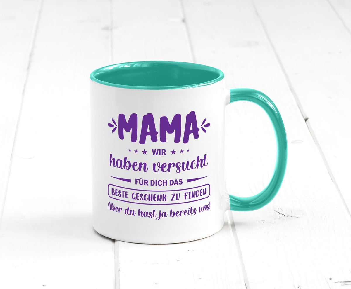 Perfekte geschenk | du hast ja bereits uns Muttertag lustiger Spruch Familie Tasse