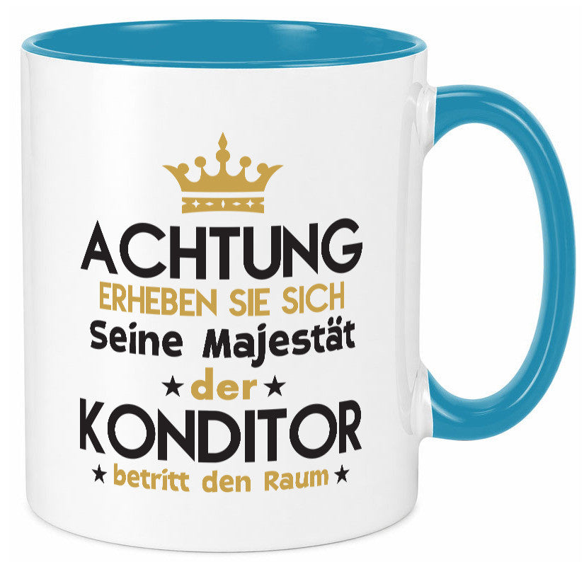 Seine Majestät Konditor | Konditorei Geschenkidee Humor Tasse