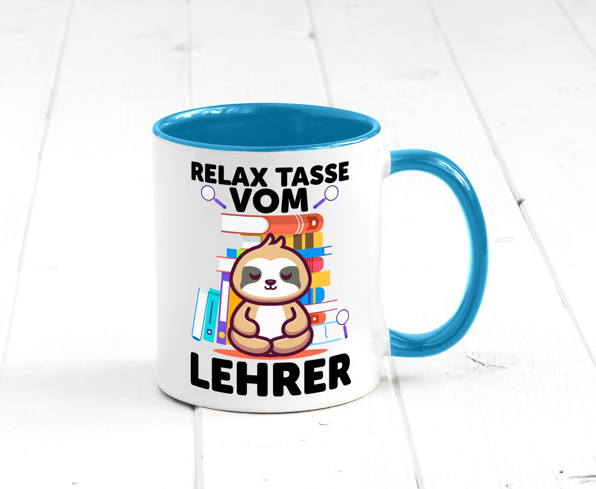 Relax Tasse: Lehrer | Schule Beruf Schüler lustiger Spruch Geschenk Arbeit
