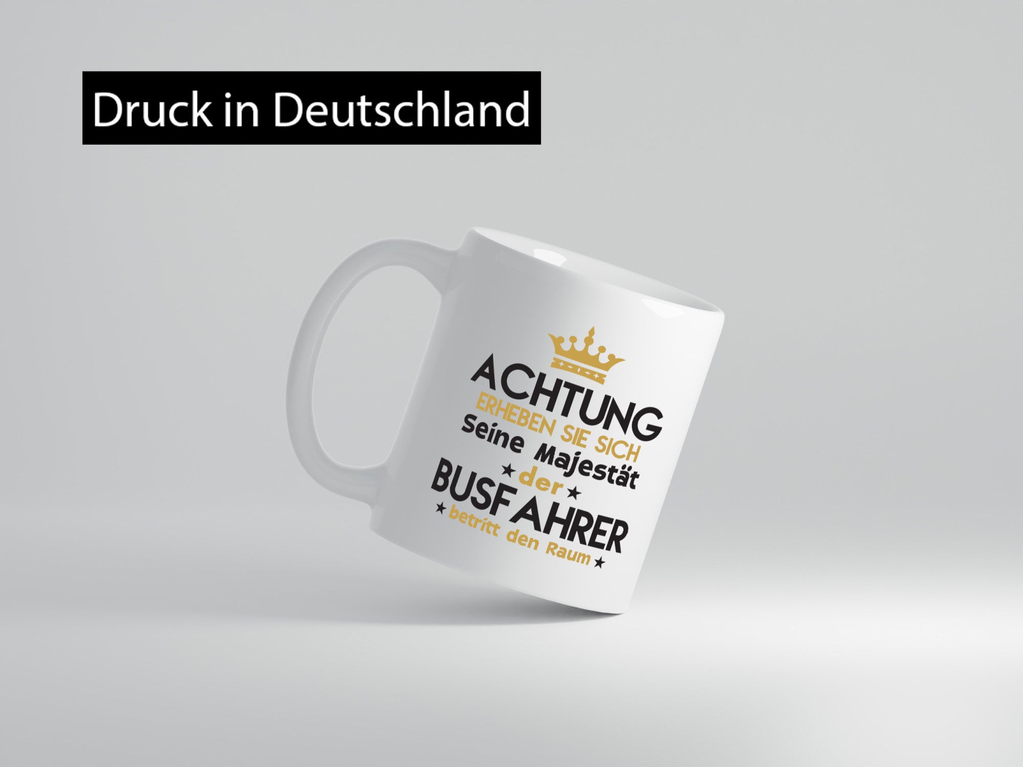 Seine Majestät Busfahrer | Berufsfahrer Fahrer lustig Arbeit Kollegen Büro