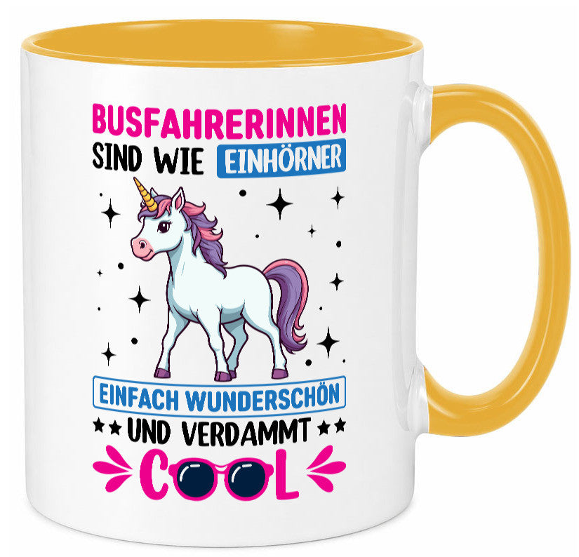 Bussfahrerinen sind wie einhorner | Einhorn Bussfahrerin Geschenkidee Humor Tasse
