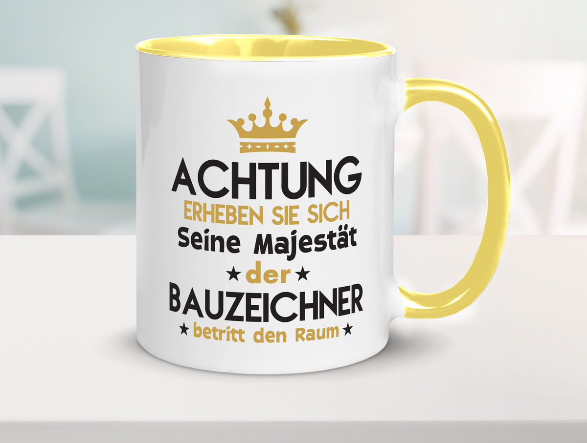 Seine Majestät Bauzeichner | Zeichner lustig Humor Geschenkidee Geschenk Tasse