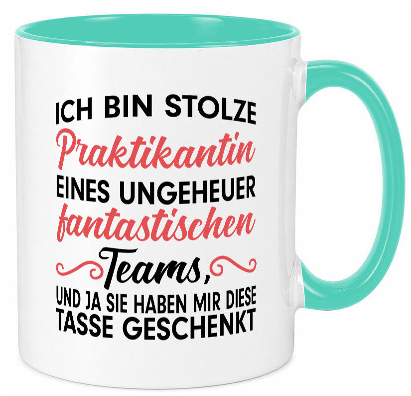 Stolze Praktikantin | Arbeitswelt Tasse Praktikum Geschenk Arbeit Kollegen Büro