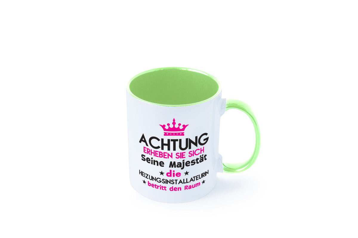 Seine Majestät Heizungsinstallateurin | Heizung Geschenkidee Humor Tasse