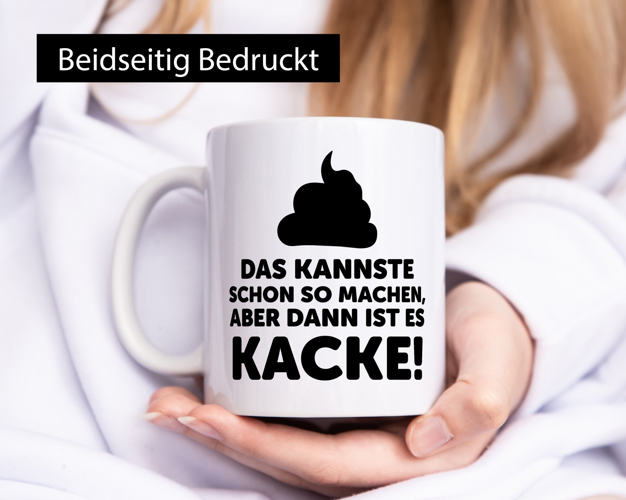 Kannste so machen aber is dann Kacke | Mist gebaut Geschenk Humor Geschenkidee