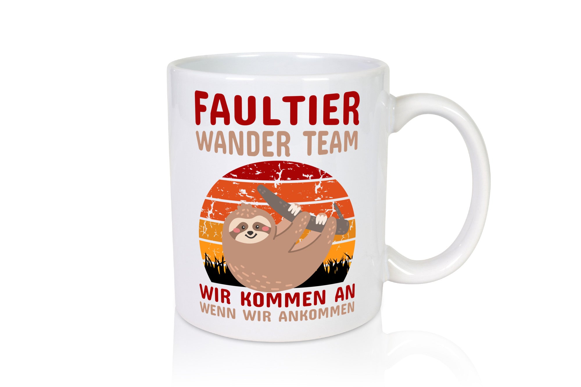 Faultier Tasse | Wander Team Wandern Spruch Berge Geschenk Tierliebhaber Humor