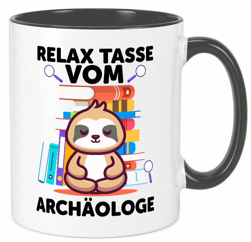 Relax Tasse: Archäologe | Archäologie Forscher lustig Humor Geschenkidee