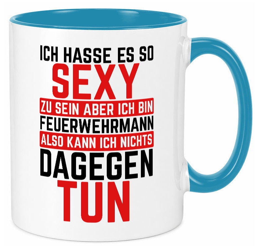 Sexy Feuerwehrmann | Helden Flammen Brandeinsatz lustig Humor Geschenkidee Tasse