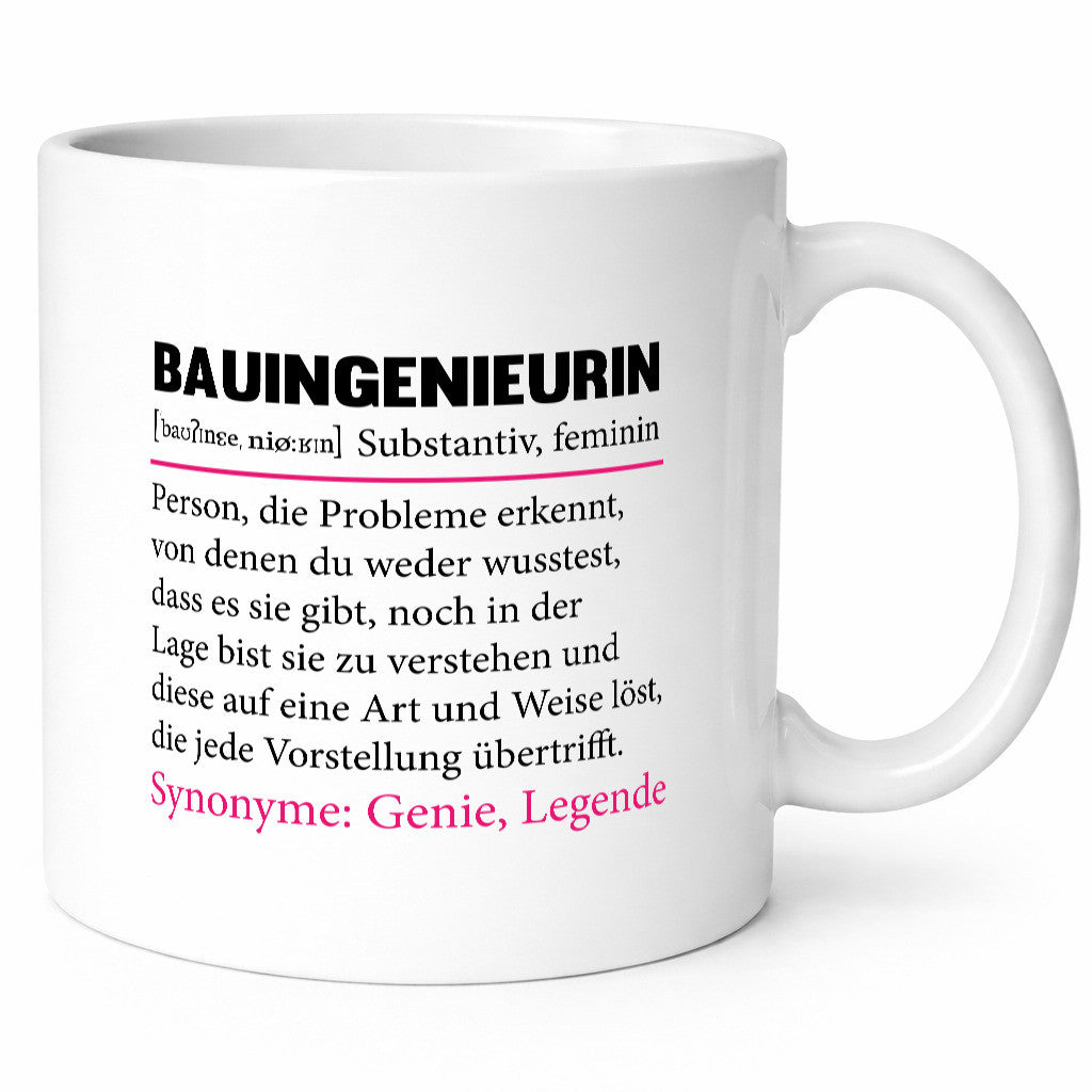 Bauingenieurin | Frauen Beruf Ingenieurin Spruch Humor Arbeit Kollegen Büro