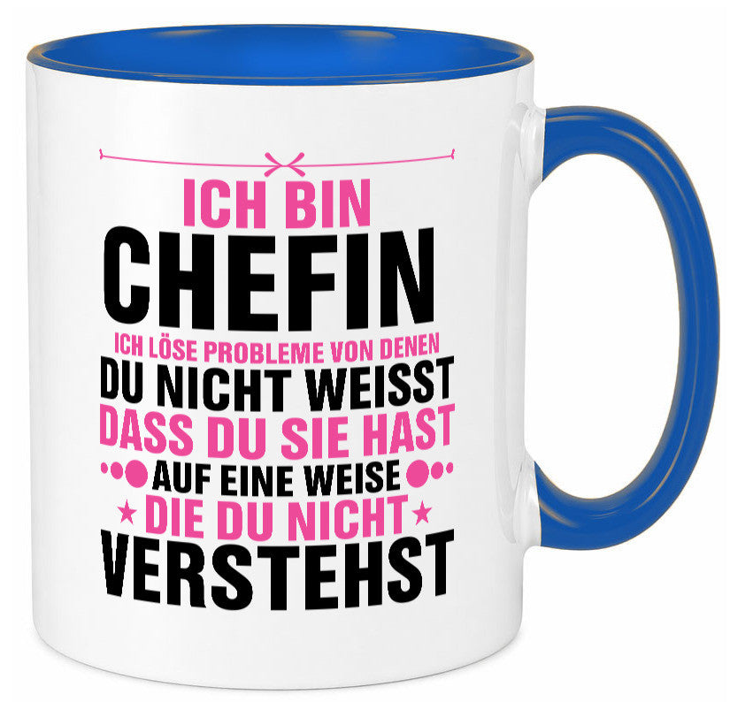 Löse Probleme: Chefin | Führungskraft Vorgesetzte lustiger Spruch Geschenk Tasse