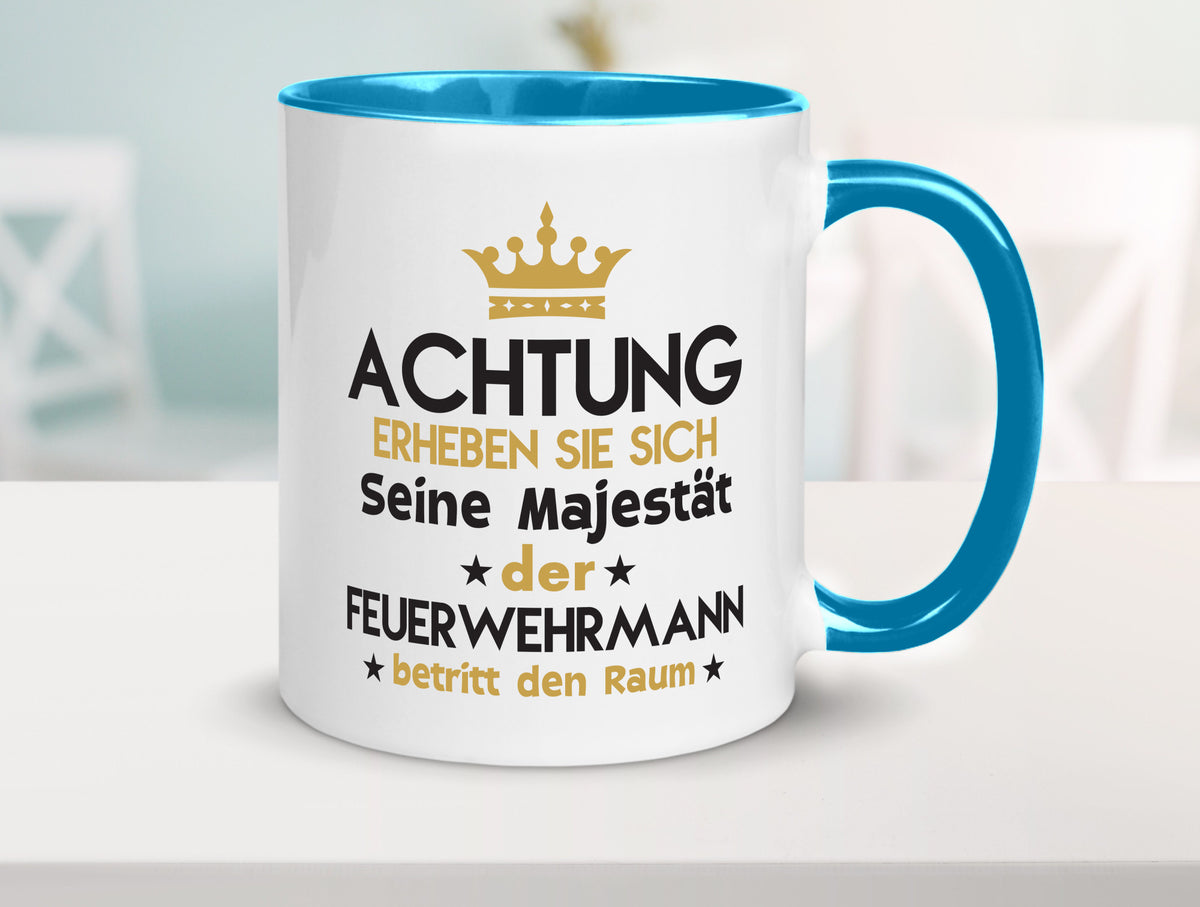 Seine Majestät Feuerwehrmann | Feuerwehr Geschenk Humor Geschenkidee lustiger Tasse