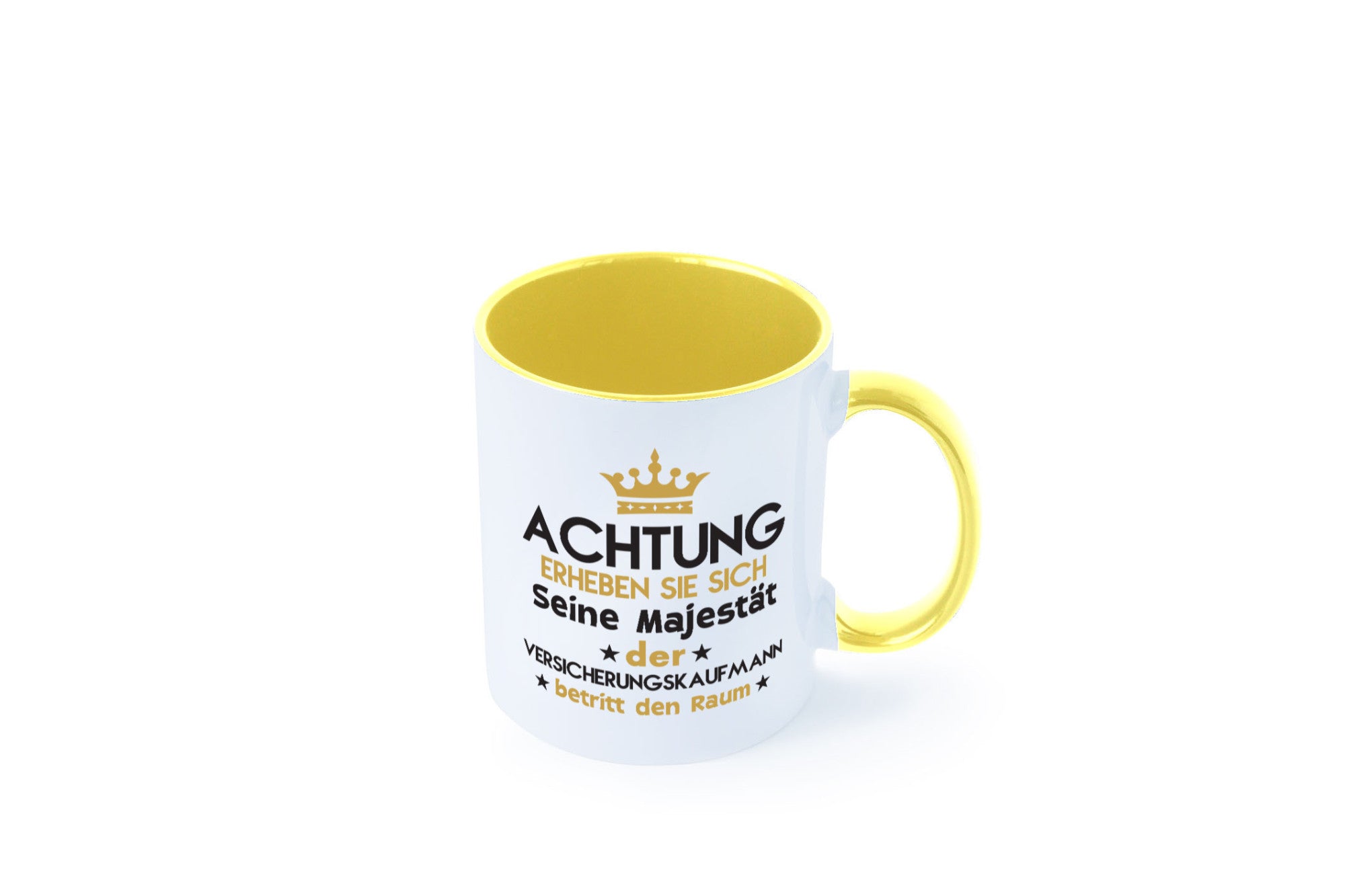 Seine Majestät Versicherungskaufmann | Kaufmann Geschenkidee Humor Tasse